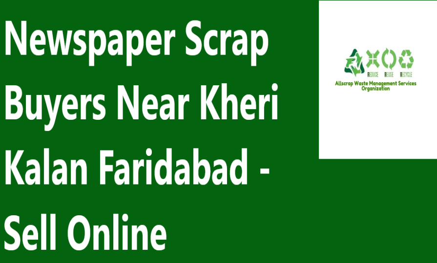 Newspaper Scrap Buyers Near Kheri Kalan Faridabad - Sell Online